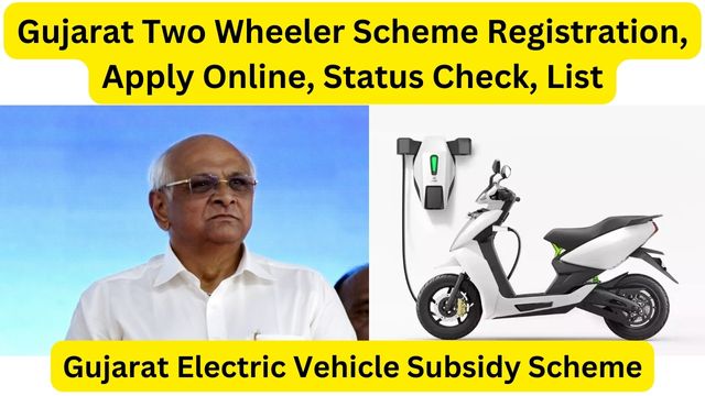 Gujarat Two Wheeler Scheme Registration 2024, Apply Online, Status Check, List, Subsidy Amount, Eligibility