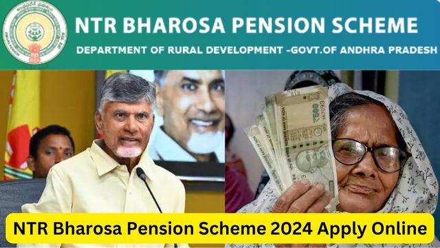 NTR Bharosa Pension Scheme 2024 Apply Online, Login, Eligibility, Amount, Benefits